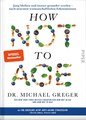 How Not to Age, Michael Greger