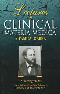 Lectures on Clinical Materia Medica/Ernest Albert Farrington