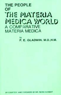 The People of the Materia Medica World/Frederica E. Gladwin