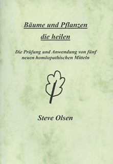 Bäume und Pflanzen die heilen/Steven Olsen