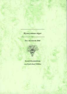 Hyoscyamus niger - Kasuistiksammlung/Karl-Josef Müller