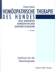 Homöopathische Therapie des Hundes/Petra Stein
