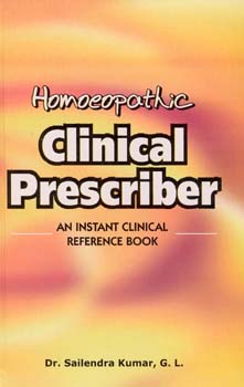 Homoeopathic Clinical Prescriber/Sailendra Kumar