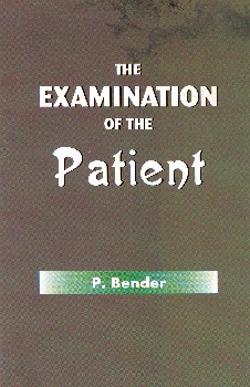 The Examination of the Patient/P. Bender