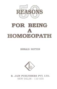 50 Reasons for being a Homeopath/Hotton