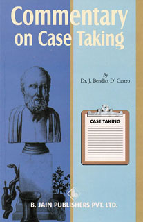 Commentary on Case Taking/J. Benedict D'Castro