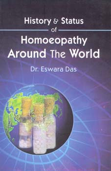 History & Status of Homoepathy around the World/Eswara Das