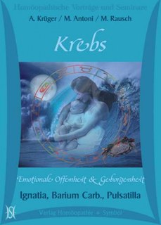 Krebs (Astrologie + Homöopathie) - Ignatia, Barium Carb., Pulsatilla / CD/Andreas Krüger / Michael Antoni / Marion Rausch