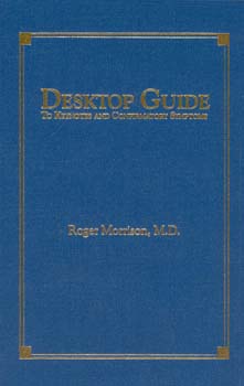 Desktop Guide to Keynotes and Confirmatory Symptoms, Roger Morrison