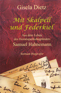 Mit Skalpell und Federkiel, Gisela Dietz