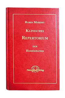 Klinisches Repertorium der Homöopathie, Robin Murphy