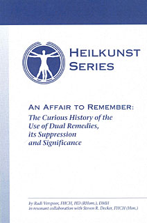 Heilkunst Series An Affair to Remember/Rudi Verspoor / Steven R. Decker