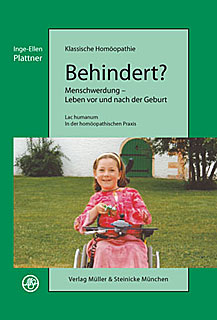 Behindert? Menschwerdung - Leben vor und nach der Geburt/Inge-Ellen Plattner