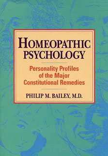 Homeopathic Psychology/Philip M. Bailey