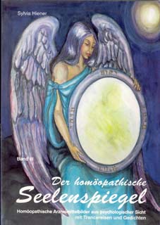 Der homöopathische Seelenspiegel Band 3 - Mängelexemplar/Sylvia Hiener