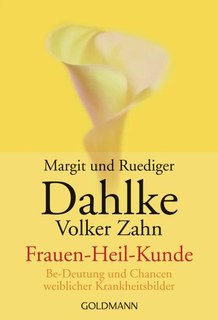 Frauen - Heil - Kunde/Rüdiger Dahlke / Volker Zahn