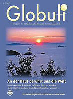 Globuli 2007/02 - An der Haut berührt uns die Welt/Zeitschrift