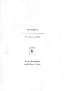 Bismuthum - Mängelexemplar/Karl-Josef Müller