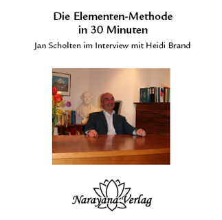 Die Elementen-Methode in 30 Minuten - 1 DVD, Jan Scholten