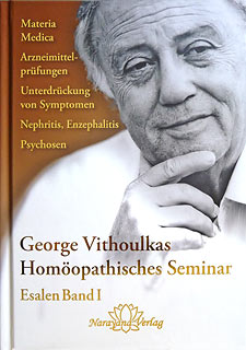 Homöopathisches Seminar Esalen Band 1/George Vithoulkas