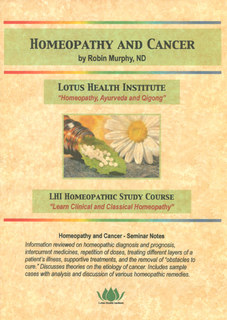 Homeopathy and Cancer - The Philosophy and Clinical Experiences of A.H. Grimmer, MD, Robin Murphy