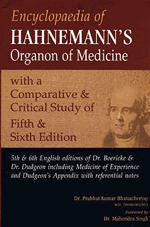 Encyclopaedia of Hahnemann's Organon of Medicine/Prabhat Kumar Bhattacheryay