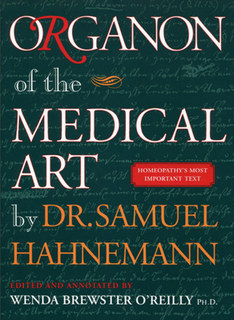 Organon of the Medical Art, Samuel Hahnemann