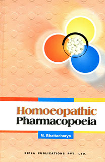 Homoeopathic Pharmacopoeia, M. Bhattacharya