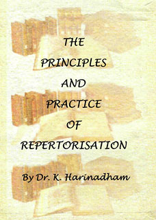 The Principles and Practice of Repertorisation/K. Harinadham