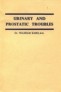 Urinary and Prostatic Troubles/W. Karo