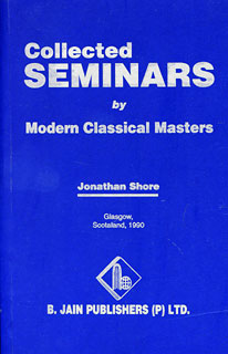 Collected Seminars From Modern Classical Masters: Jonathan Shore Glasgow, Scotland 1990, Roger Morrison