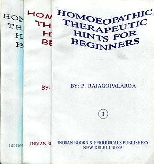 Homoeopathic Therapeutics Hints for Beginners (In 3 Volumes)/Rajagopalarao, P.