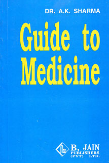 Guide to Medicine/A.K. Sharma