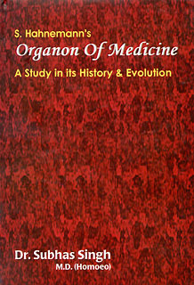 S. Hahnemann's Organon of Medicine - hardcover/Subhas Singh
