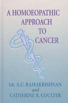 A Homoeopathic Approach to Cancer - Imperfect copy/A.U. Ramakrishnan / Catherine R. Coulter