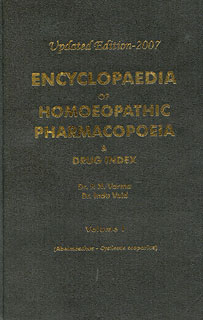 Encyclopaedia of Homoeopathic Pharmacopoeia Edition 2007, P.N. Varma / Indu Vaid