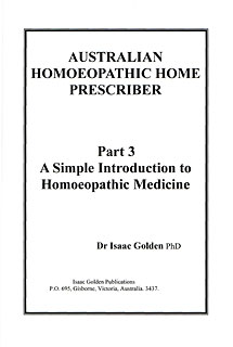 Australian Homoeopathic Home Prescriber - Part 3, Isaac Golden