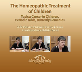 The Homeopathic Treatment of Children - DVD/Patricia Le Roux