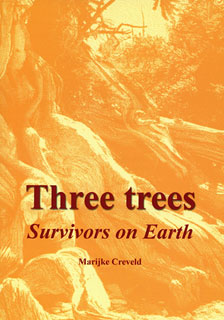 Three Trees - Survivors on Earth/Marijke Creveld