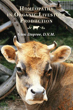 Homeopathy in Organic Livestock Production, Glen Dupree