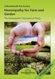 Homeopathy for Farm and Garden, Vaikunthanath Das Kaviraj