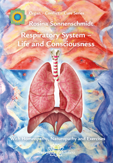 Respiratory System - Life and Consciousness, Rosina Sonnenschmidt
