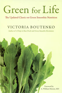 Green for Life, Victoria Boutenko
