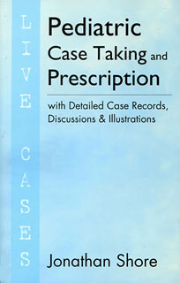 Pediatric Case Taking and Prescription - Live Cases, Jonathan Shore