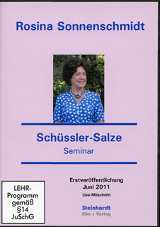 Schüssler-Salze - Seminar - 10 DVD's/Rosina Sonnenschmidt