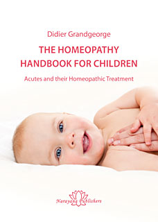 The Homeopathy Handbook for Children/Didier Grandgeorge