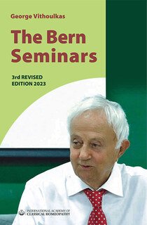 The Bern Seminars (1987), George Vithoulkas