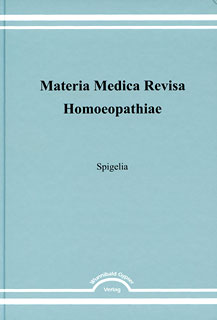 Spigelia - Materia Medica Revisa/Dieter Mitscher