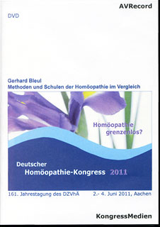 Methoden und Schulen der Homöopathie im Vergleich  - 1 DVD/Gerhard Bleul (Hrsg.)