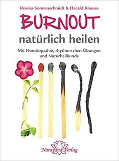 Rosina Sonnenschmidt / Harald Knauss: Burnout natürlich heilen